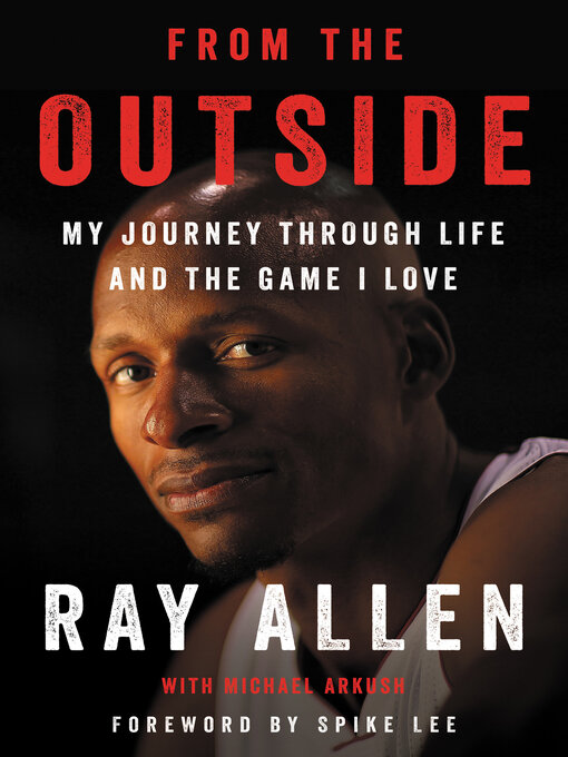 Title details for From the Outside by Ray Allen - Available